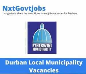 Durban Local Municipality Community Mobilisers Vacancies in Durban 2022 Apply now @durban.gov.za