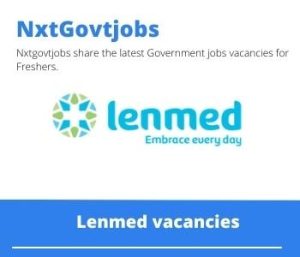 Lenmed Cssd Assistant Vacancies in Durban 2023