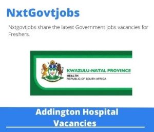 Addington Hospital Chief Radiographer Ultrasound Vacancies in Durban – Deadline 07 Jul 2023