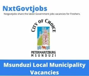 Msunduzi Local Municipality Committee Officer Vacancies in Durban – Deadline 20 July 2023